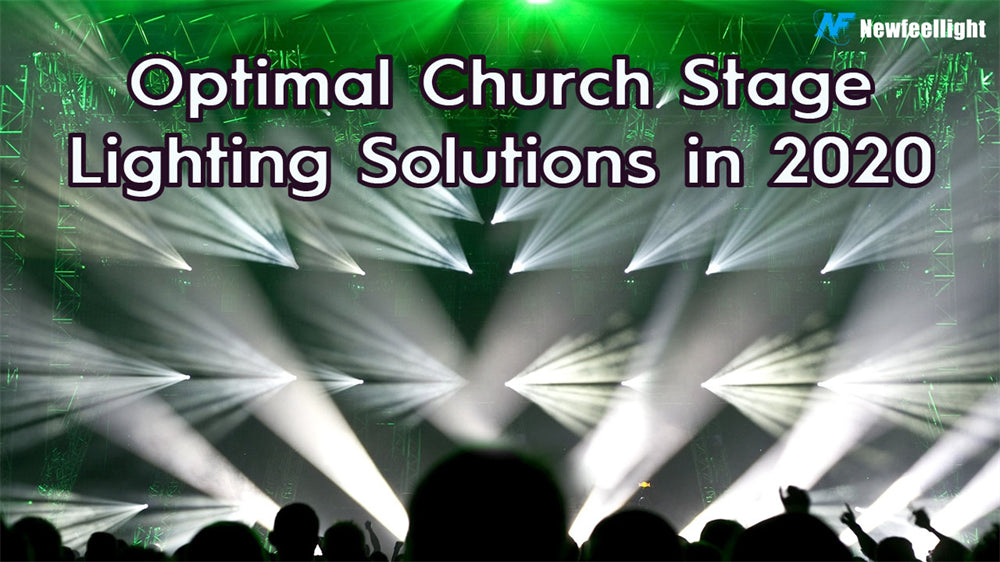 Optimal Church Stage Lighting Solutions in 2020