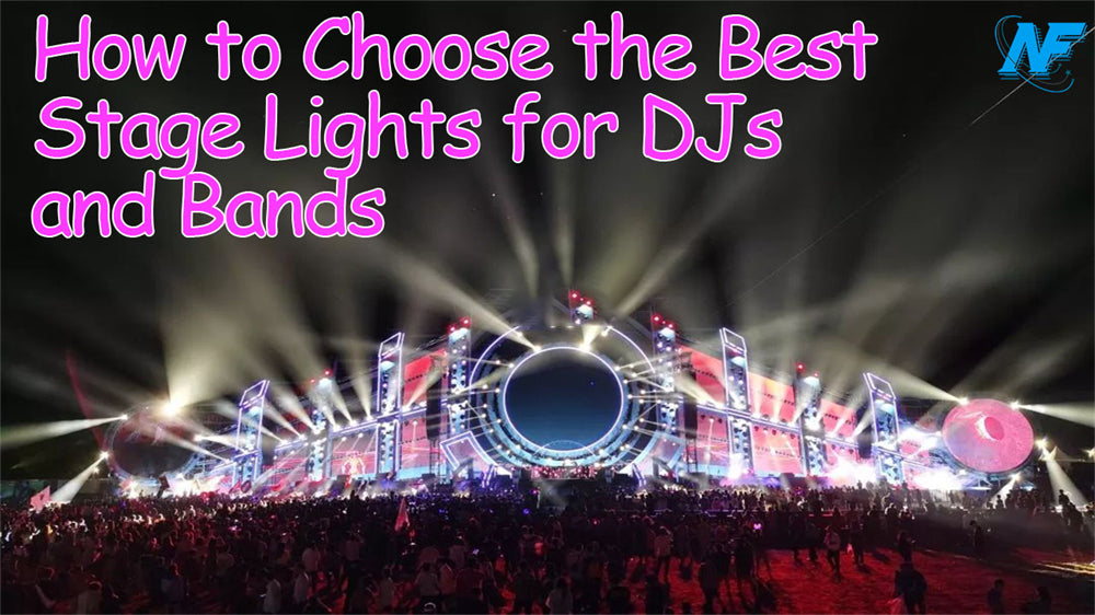 How to Choose the Best Stage Lights for DJs and Bands