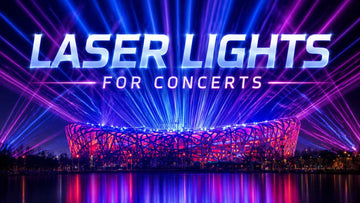 Laser Lights for Concerts